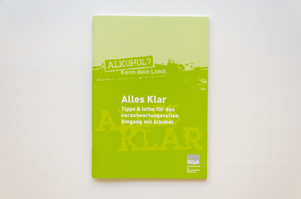Alles klar. Tipps und Infos für den verantwortungsvollen Umgang mit Alkohol
