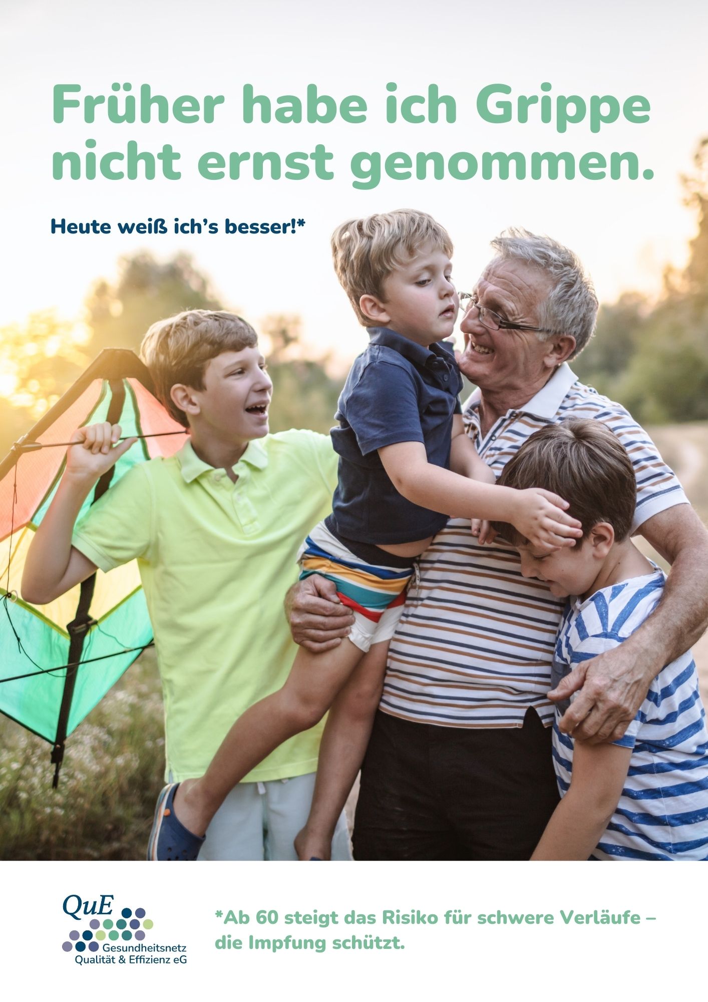 Poster "Früher habe ich Grippe nicht ernst genommen"